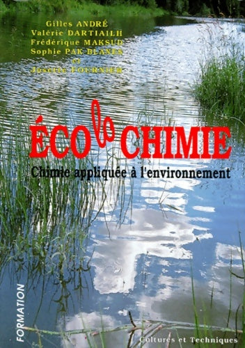 Livrenpoche : Écolo chimie - Gilles André - Livre