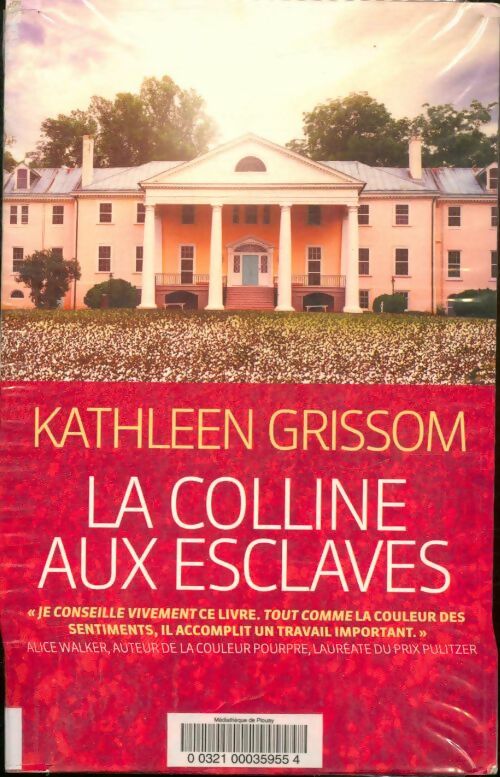 Livrenpoche : La colline aux esclaves - Kathleen Grissom - Livre