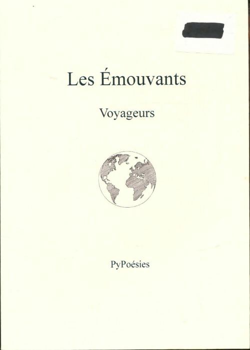Livrenpoche : Les émouvants voyageurs - Pierre-Yves Unguran - Livre