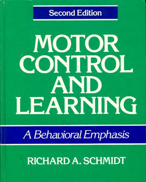 Livrenpoche : Motor control and learning - Richard A Schmidt - Livre