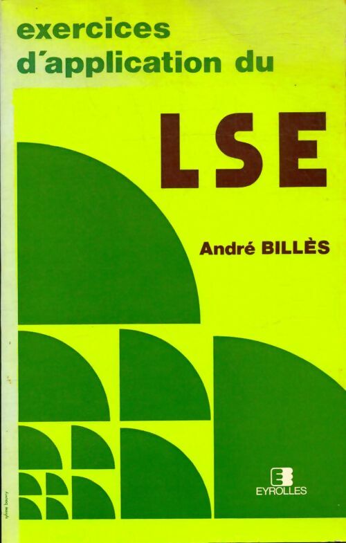 Livrenpoche : Exercices d'application du LSE - André Billès - Livre