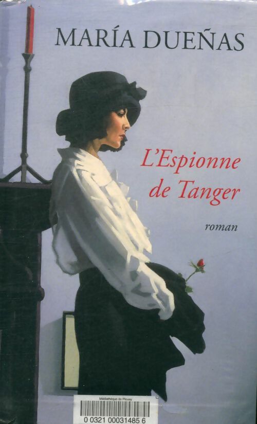 Livrenpoche : L'espionne de Tanger - Maria Duenas - Livre
