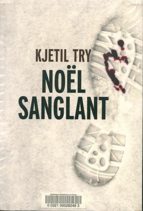 Livrenpoche : Noël sanglant - Kjetil Try - Livre