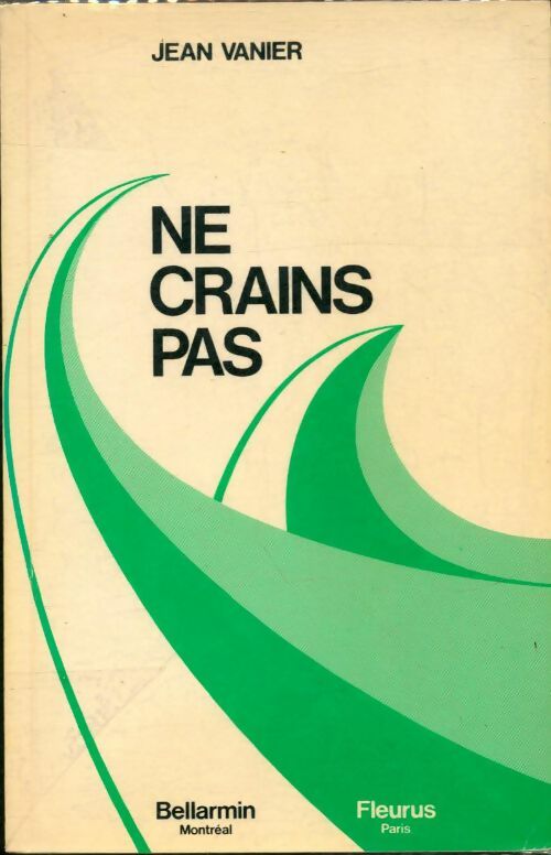 Livrenpoche : Ne crains pas - Jean Vanier - Livre