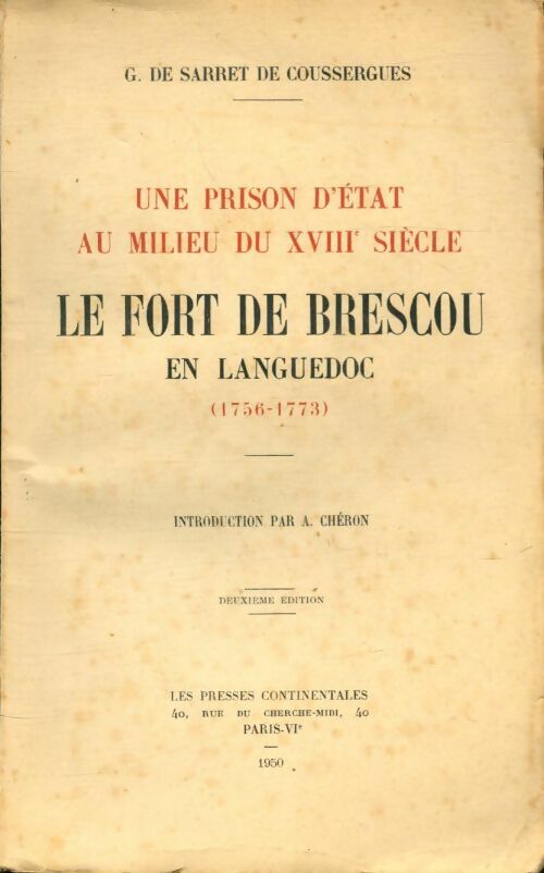 Livrenpoche : Le fort de Brescou en Languedoc - G De Sarret De Coussergues - Livre