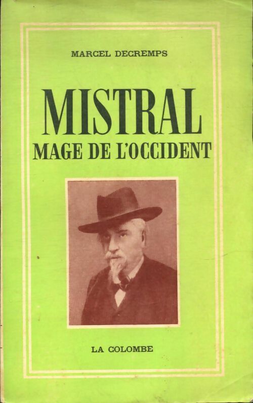 Livrenpoche : Mistral mage de l'occident - Marcel Decremps - Livre