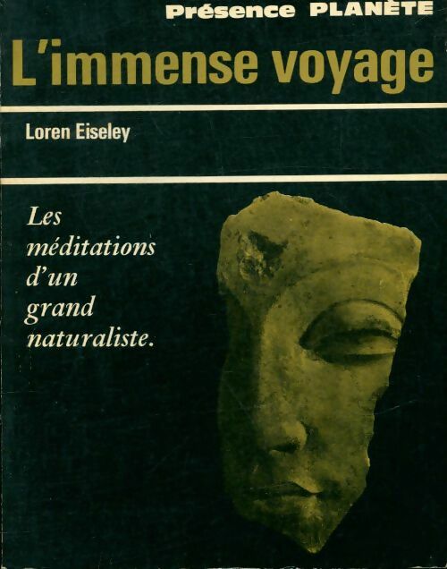 Livrenpoche : L'immense voyage - Loren Eiseley - Livre