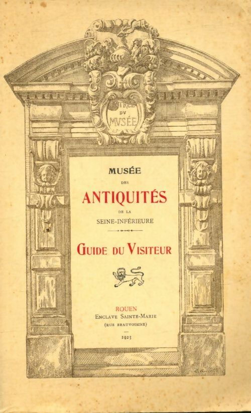 Livrenpoche : Musée des antiquités de la Seine-inférieure - Collectif - Livre