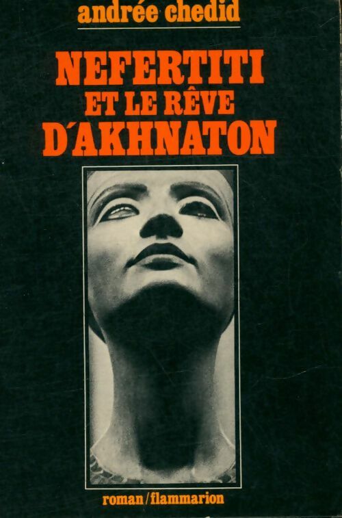 Livrenpoche : Néfertiti et le rêve d'Akénaton - Andrée Chedid - Livre