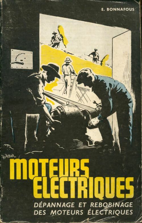 Livrenpoche : Moteurs électriques - Emile Bonnafous - Livre