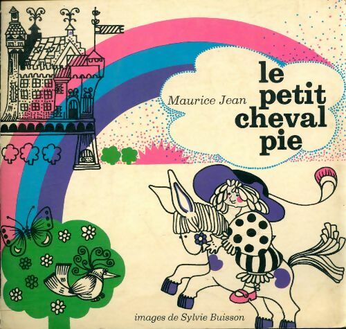 Livrenpoche : Le petit cheval pie - Maurice Jean - Livre