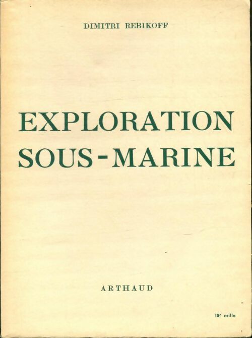 Livrenpoche : Exploration sous-marine - Dimitri Rebikoff - Livre