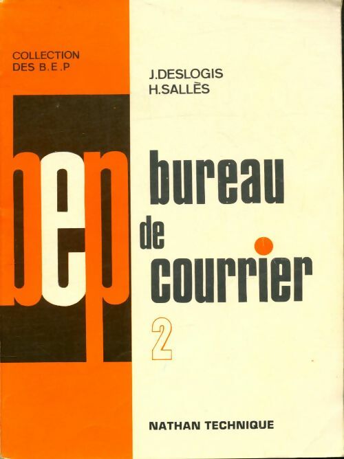 Livrenpoche : Bureau de courrier Tome II - J. Deslogis - Livre