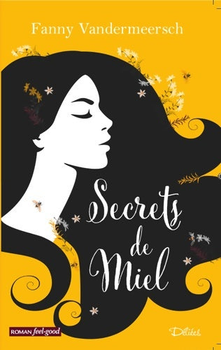 Livrenpoche : Secrets de miel - Fanny Vandermeersch - Livre