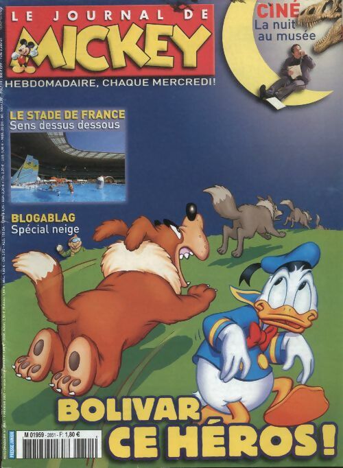 Livrenpoche : Le journal de Mickey n°2851 : Bolivar ce héros ! - Collectif - Livre