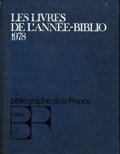Livrenpoche : Les livres de l'année-biblio 1978 - Collectif - Livre