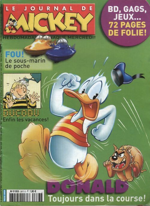 Livrenpoche : Le journal de Mickey n°2873 : Donald toujours dans la course ! - Collectif - Livre