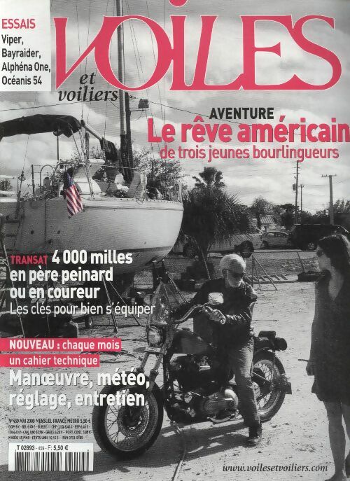 Livrenpoche : Voiles et voiliers n°459 : Le rêve américain de trois jeunes bourlingueurs - Collectif - Livre