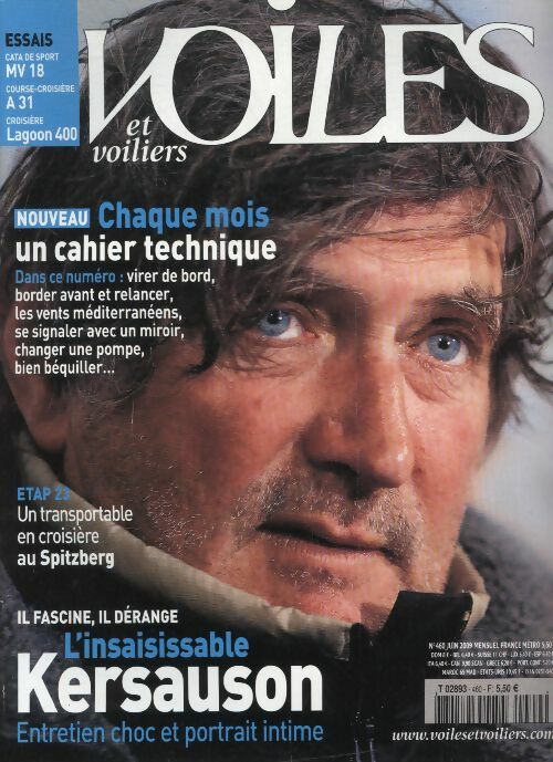 Livrenpoche : Voiles et voiliers n°460 : L'insaisissable Kersauson - Collectif - Livre