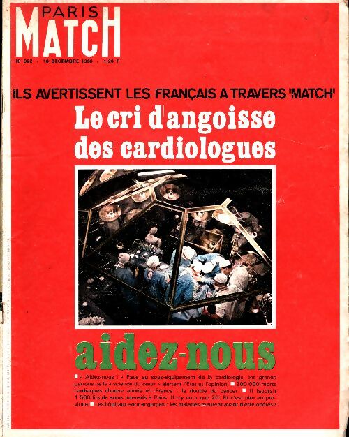 Livrenpoche : Paris Match n°922 : Le cri d'angoisse des cardiologues - Collectif - Livre