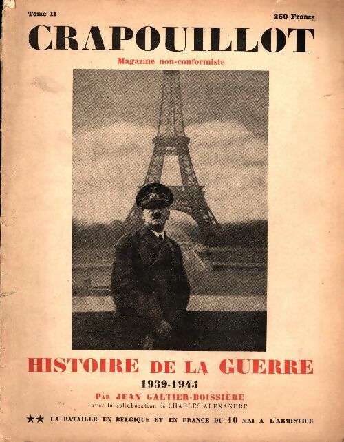 Livrenpoche : Le crapouillot : Histoire de la guerre 1939-1945 Tome II - Collectif - Livre