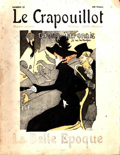 Livrenpoche : Le crapouillot n°29 : La Belle Epoque - Collectif - Livre