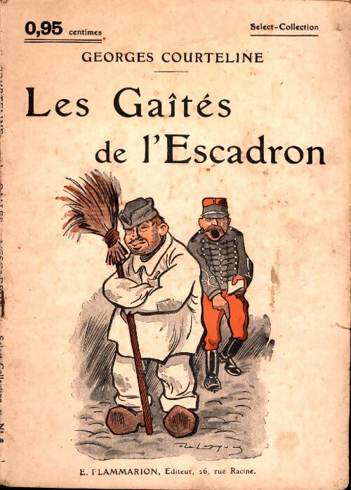 Livrenpoche : Les gaîtés de l'escadron - Georges Courteline - Livre