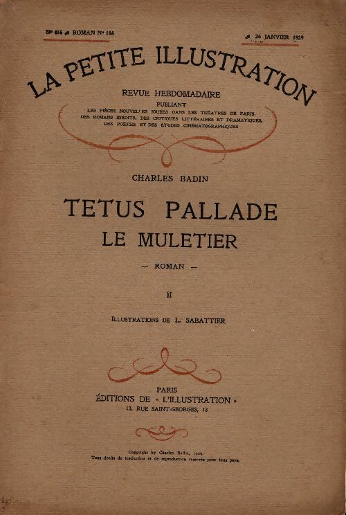 Livrenpoche : La petite illustration n°416 Roman n°186 : Tetus Pallade le muletier Tome II - Collectif - Livre
