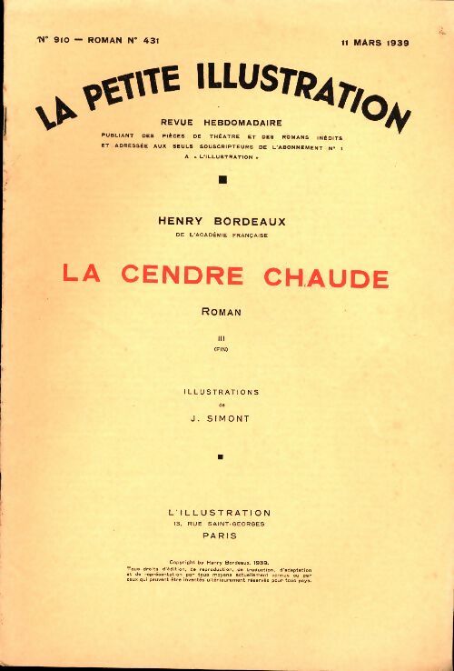 Livrenpoche : La petite illustration n°910 Roman n°431 : La cendre chaude Tome III - Collectif - Livre