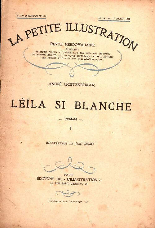 Livrenpoche : La petite illustration n°394 Roman n°176 : Leïla si blanche Tome I - Collectif - Livre