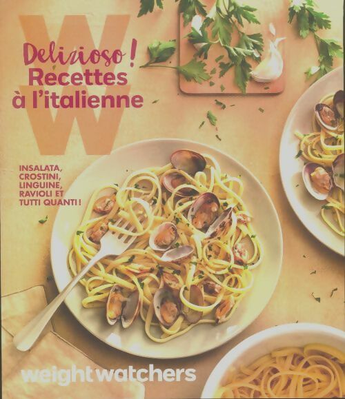 Livrenpoche : Delizioso! Recettes à l'italienne - Collectif - Livre