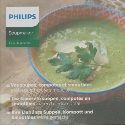 Livrenpoche : Vos soupes, compotes et smoothies - Collectif - Livre