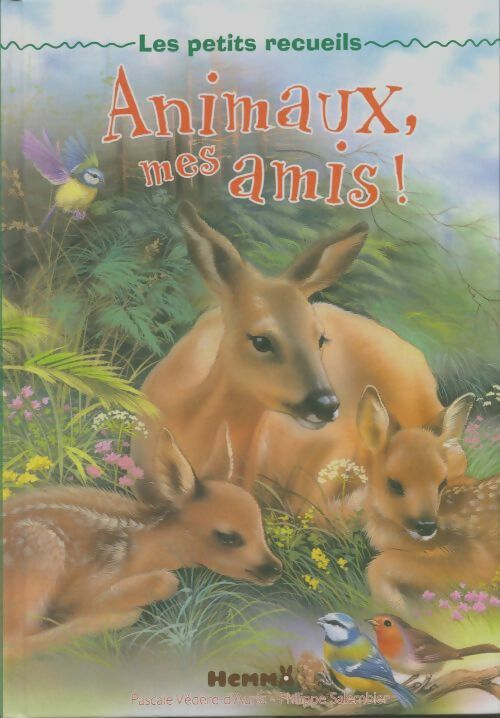 Livrenpoche : Animaux, mes amis! - Philippe Salembier - Livre