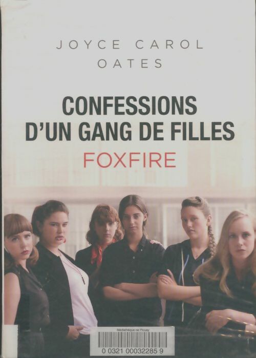 Livrenpoche : Confessions d'un gang de filles - Joyce Carol Oates - Livre
