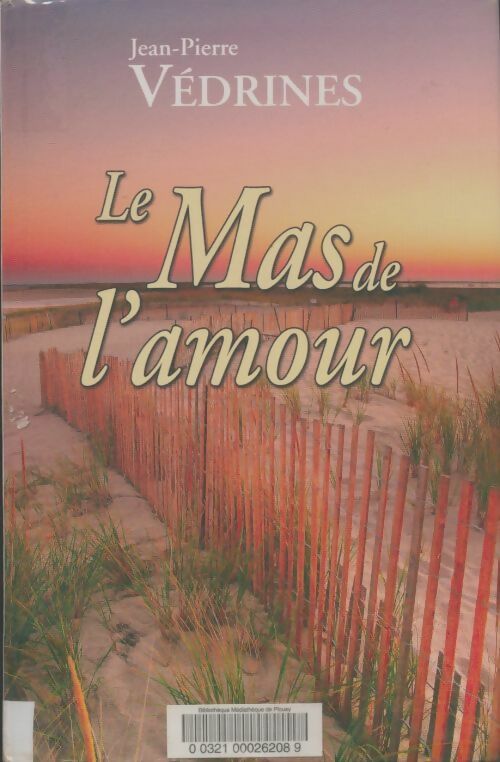 Livrenpoche : Le mas de l'amour - Jean-Pierre Védrines - Livre