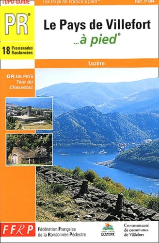 Livrenpoche : Le pays de Villefort... à pied - Collectif - Livre