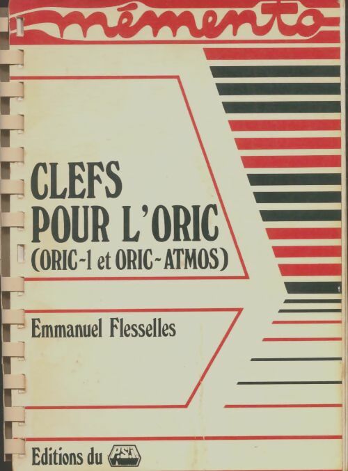 Livrenpoche : Clefs pour l'Oric - Emmanuel Flesselles - Livre