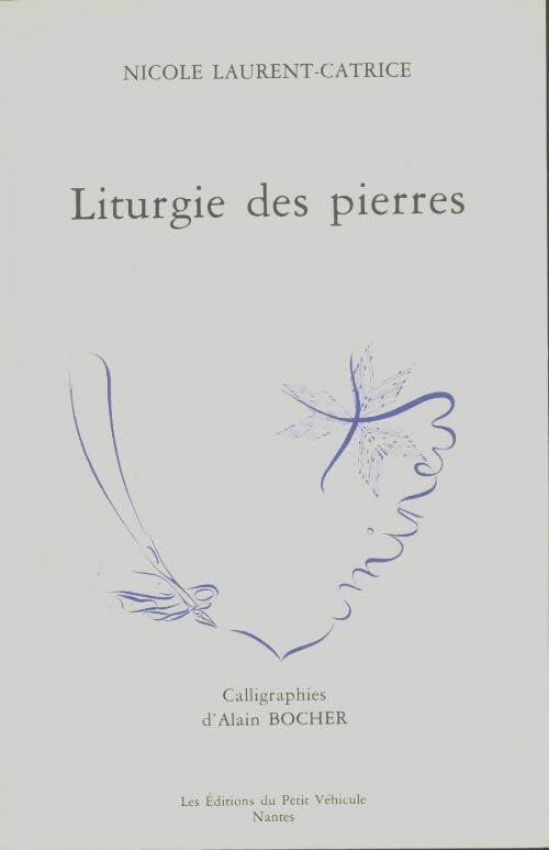 Livrenpoche : Liturgie des pierres - Nicole Laurent-Catrice - Livre