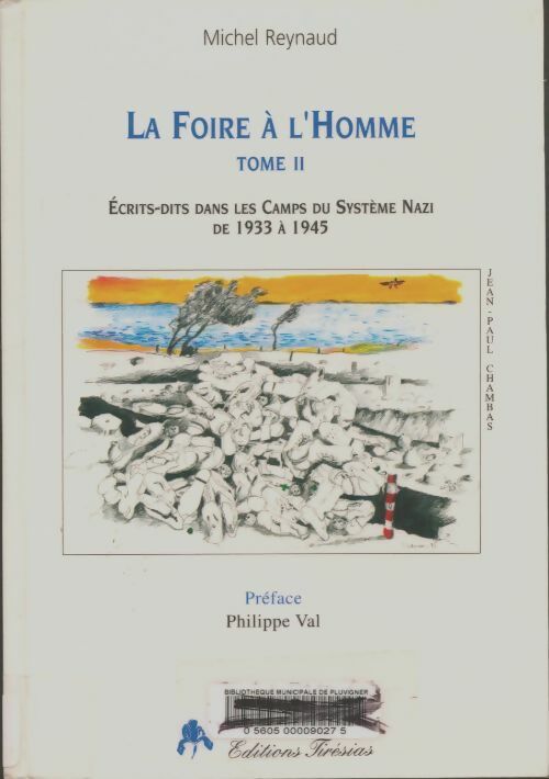 Livrenpoche : La foire à l'homme Tome, II - Michel Reynaud - Livre
