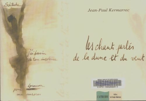 Livrenpoche : Les chants parlés de la dune et du vent - Jean-Paul Kermarrec - Livre