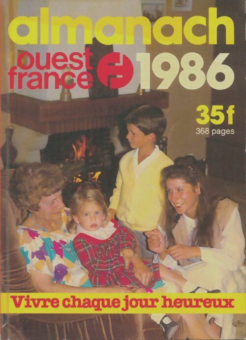 Livrenpoche : Almanach Ouest France 1986 - Collectif - Livre