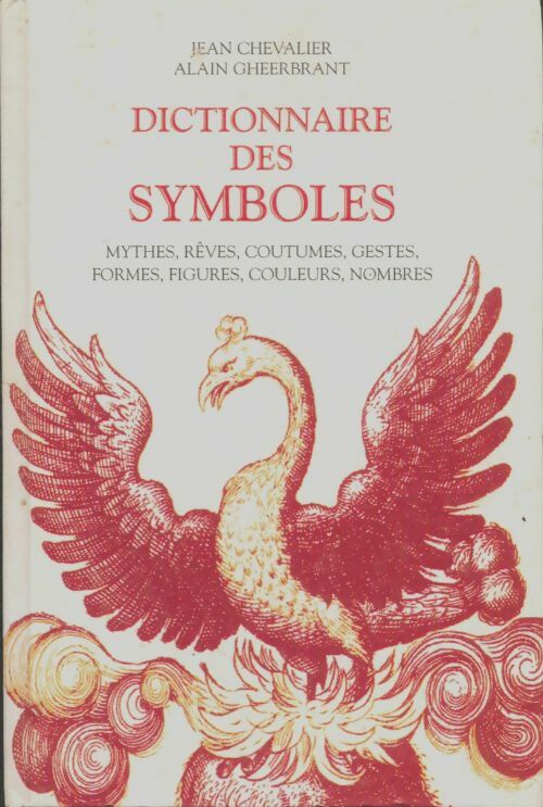 Livrenpoche : Dictionnaire des symboles - Jean Chevalier - Livre