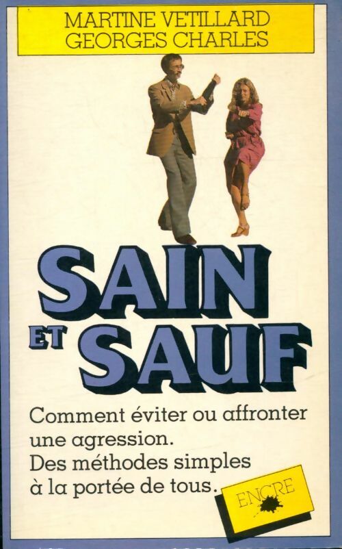 Livrenpoche : Sain et sauf - Martine Vétillard - Livre