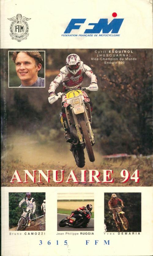 Livrenpoche : Fédération française de motocyclisme annuaire 94 - Collectif - Livre