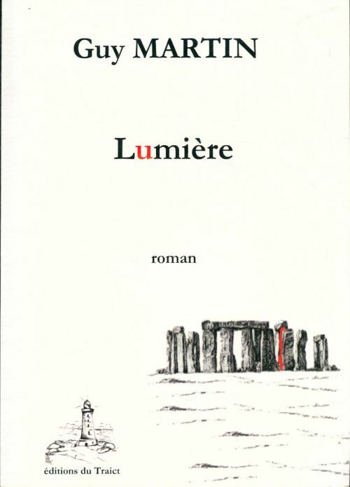 Livrenpoche : Lumière - Guy Martin - Livre