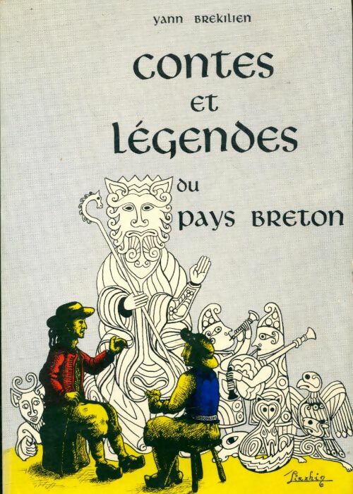 Livrenpoche : Contes et légendes du Pays Breton - Yann Brékilien - Livre