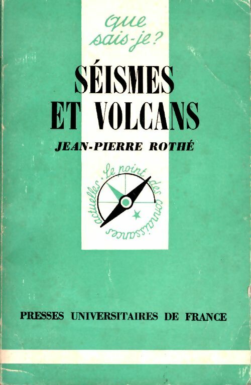 Livrenpoche : Séismes et volcans - Jean-Pierre Rothé - Livre