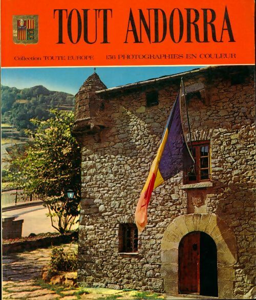 Livrenpoche : Tout Andorra - Collectif - Livre