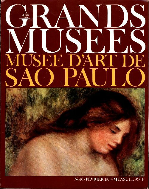 Livrenpoche : Le monde des grands musées n°16 : Musée d'art de Sao Paulo - Collectif - Livre