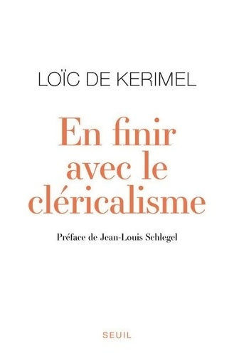 Livrenpoche : En finir avec le cléricalisme - Loïc De Kerimel - Livre
